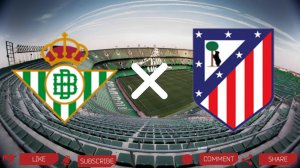 Бетис - Атлетико Мадрид