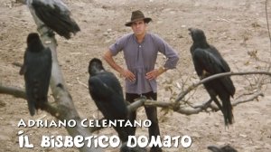 Adriano Celentano (Il Bisbetico domato, 1980)
