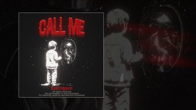 Lastfragment — Call Me (Официальная премьера трека)