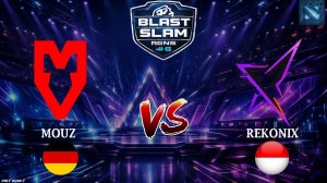 НЕПРЕДСКАЗУЕМЫЙ ТУРНИР ПОЛУЧАЕТСЯ! | Mouz vs Rekonix (BO1) BLAST Slam 6
