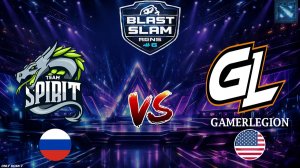 СПИРИТ ТЕСТЯТ В МИДУ КОТЛА! | Spirit vs GamerLegion (BO1) BLAST Slam 6