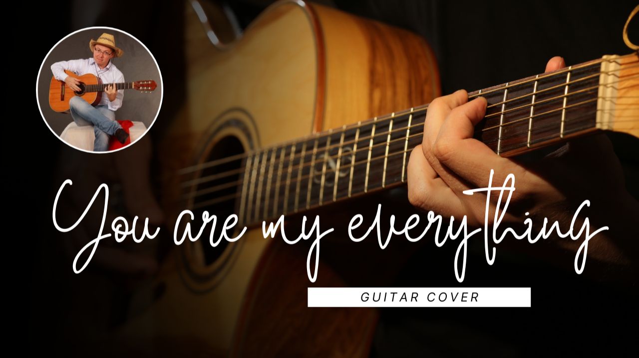 You are my everything (guitar cover) смотреть онлайн