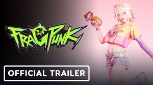 FragPunk - Official Anniversary Trailer