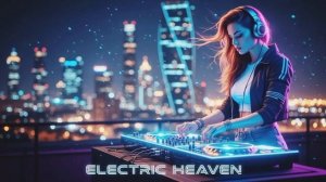 Melody Pulse Music - Electric Heaven
