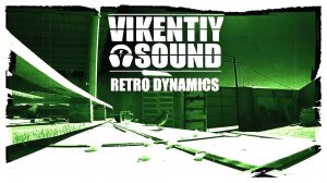 Vikentiy Sound - Retro Dynamics (Official Video) (2022)
