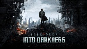 Стартрек: Возмездие (2013) / Star Trek Into Darkness