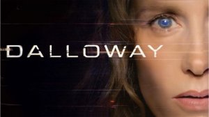 Дэллоуэй | Dalloway  (2025)