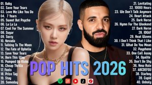 Топ 50 Самых Зарубежных Популярных Хитов Недели – Taylor Swift, Drake, Ava Max, Ed Sheeran, Sia 2026