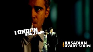 London Boulevard (Vikentiy Sound Video Edit) (2022)