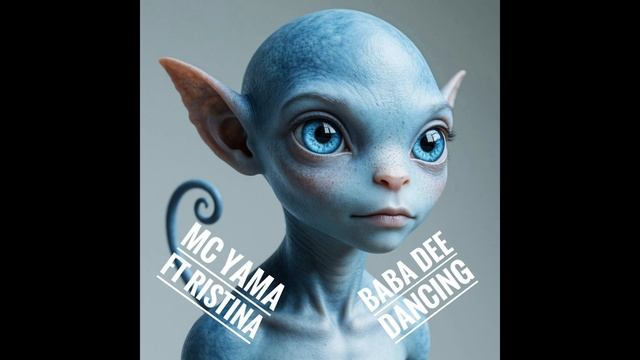 MC Yama ft Ristina — Baba Dee Dancing