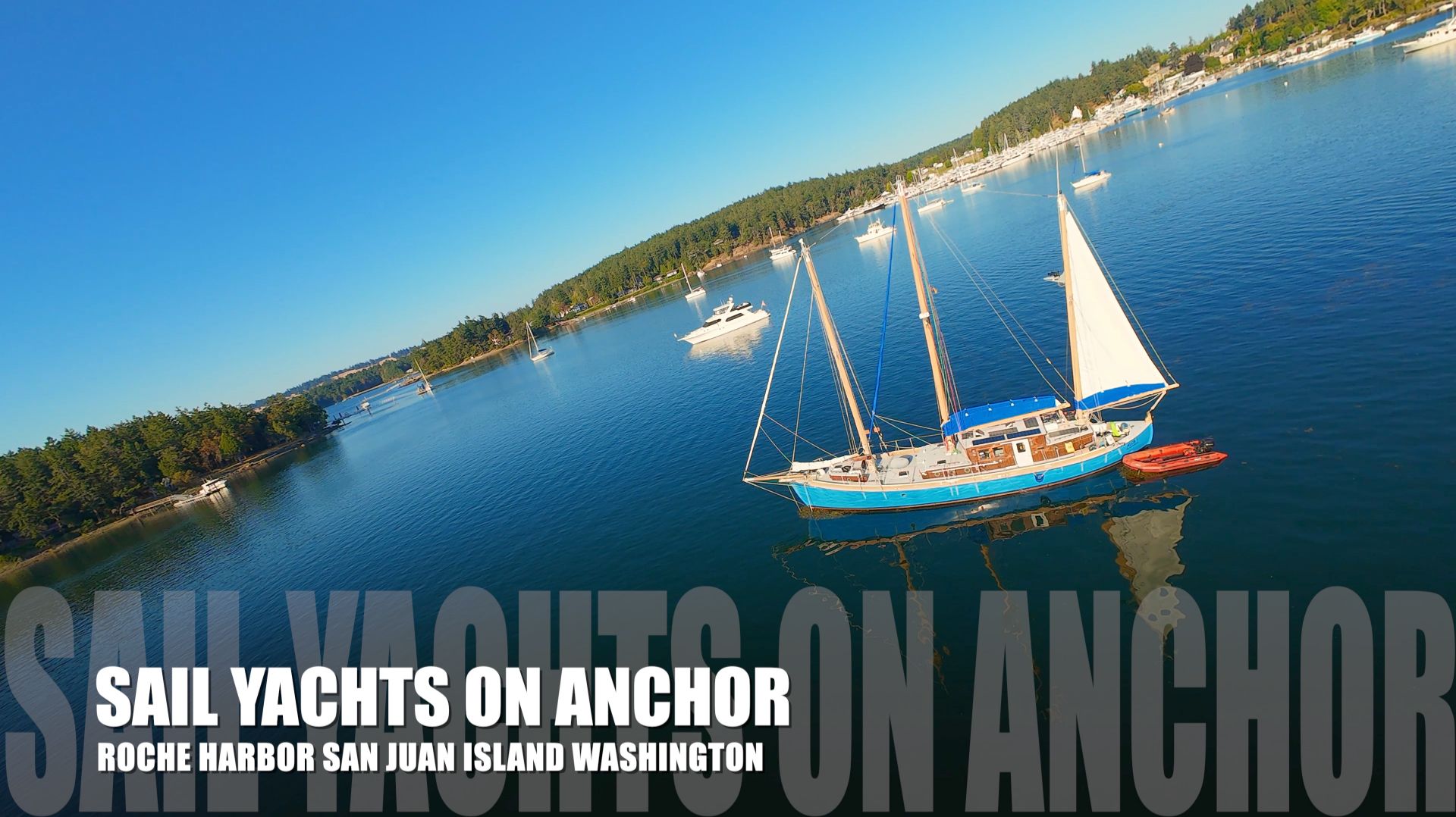 Roche Harbor, острова Сан-Хуан — парусные яхты на якоре в солнечный летний день ☀️⛵