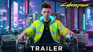 Cyberpunk: в кино (Трейлер 2026)