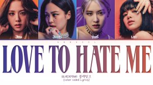 BLACKPINK Love To Hate Me (Перевод на русский) (Color Coded Lyrics)