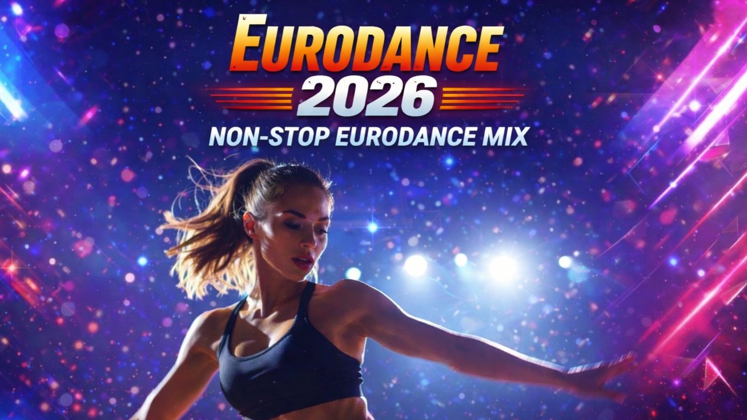 EURODANCE MEGAMIX 2026  ♫ Новая музыка для вечеринок в стиле евродэнс ♫  Non-Stop Eurodance Mix