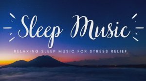 The Best Music for Relaxation, Sleep, and Strength Restoration