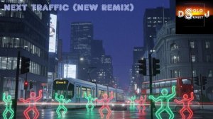 DJ Solo Sunset - Next Traffic (New Remix)