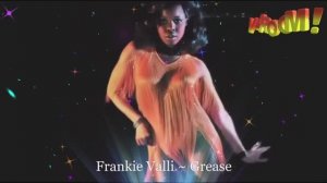 Frankie Valli ~ Grease