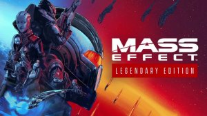 Mass Effect Legendary Edition #2