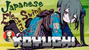 和風Electro_Swing_和の隙間_満ちるスウィング_Japanese_Serenity_Swing_Beats