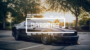 Sport Cars Rock by Infraction [No Copyright Music] ⧸ Food music no copyright