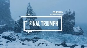 Cinematic Dramatic Epic Classical Sci-Fi Film by Cold Cinema [No Copyright Music] ⧸ Final Triumph