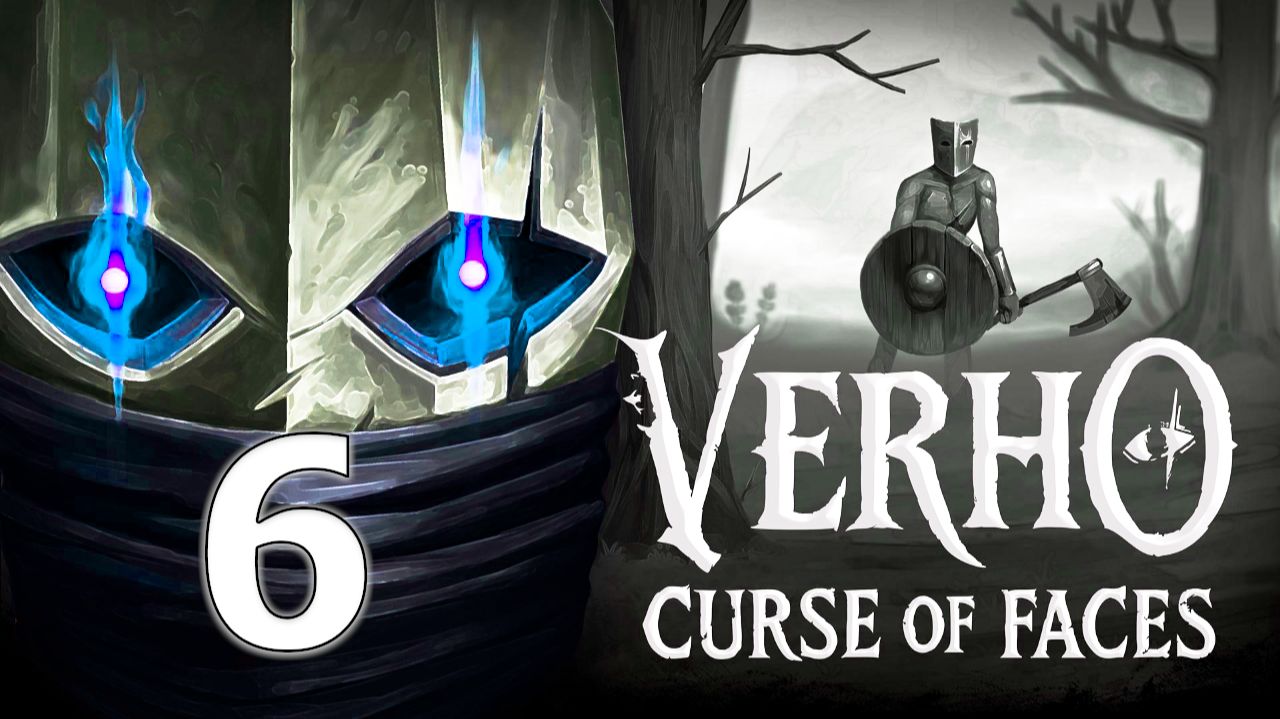 Verho: Curse of Faces | Прохождение на стриме: 6. смотреть онлайн