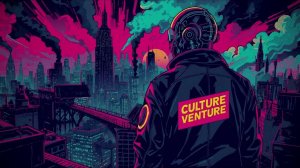 Cybercraft - Scratch  [Culture Venture — Best Deep House x Cyberpunk | Futuristic Synthwave]