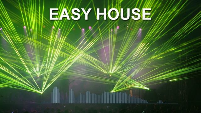 Easy House Фоновая музыка - Музыка для видео