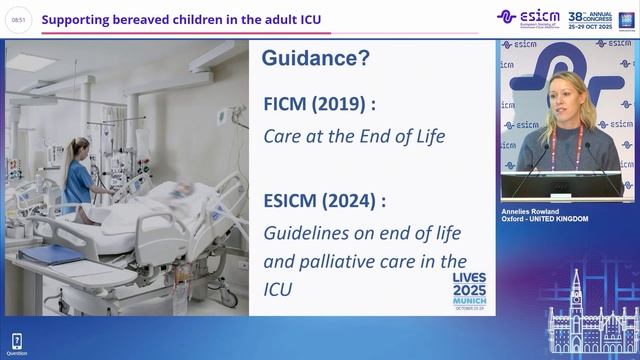 End-of-life Supporting bereaved children in the adult ICU Annelies Rowland смотреть онлайн