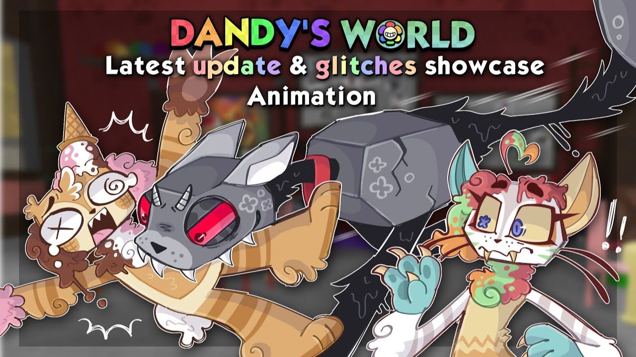 🍨 Latest Dandy's World Update Showcase 🍪 Dandy's World Animation ❀ смотреть онлайн