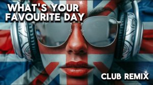 What's your favourite day?