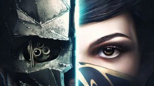 Стрим ПРОДОЛЖЕНИЕ "Dishonored 2" Часть 2