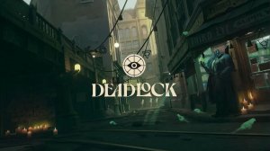 DEADLoCK - ЭТО СТИЛЬ / НОВИЧОК В ДЕЛЕ / 3440*1440