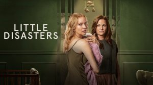 Маленькие катастрофы - 3 серия / Little Disasters