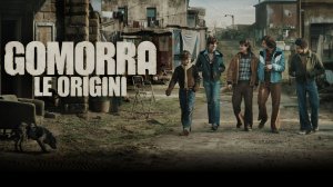 Сериал Гоморра – истоки – 1 сезон 6 серия / Gomorra - Le Origini