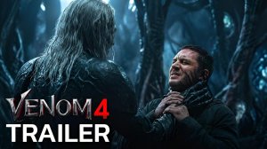 Веном 4: Король в черном (Трейлер 2026)