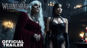 Уэнздей: 3 Сезон (Трейлер 2026)