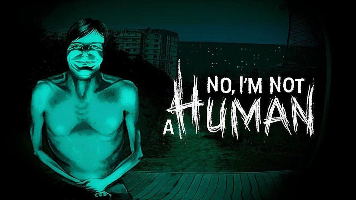 КО МНЕ ПРИШЛИ ГОСТИ? No, I'm Not a Human #1 смотреть онлайн