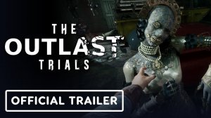 The Outlast Trials - Official Advent of Bogomolova Limited-Time Event Gameplay Trailer