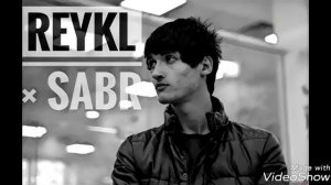 Reykl - Сабр Гамзада 👍😢