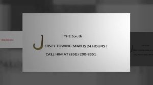 The South Jersey Towing Man Is 24 Hours!