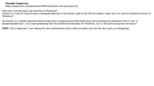 Does the 'sysrq' key have any function in Windows? смотреть онлайн