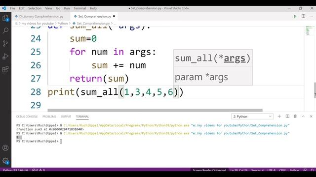 Sets Comprehension and *args
