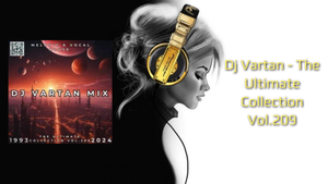 Dj Vartan - The Ultimate Collection Vol.209