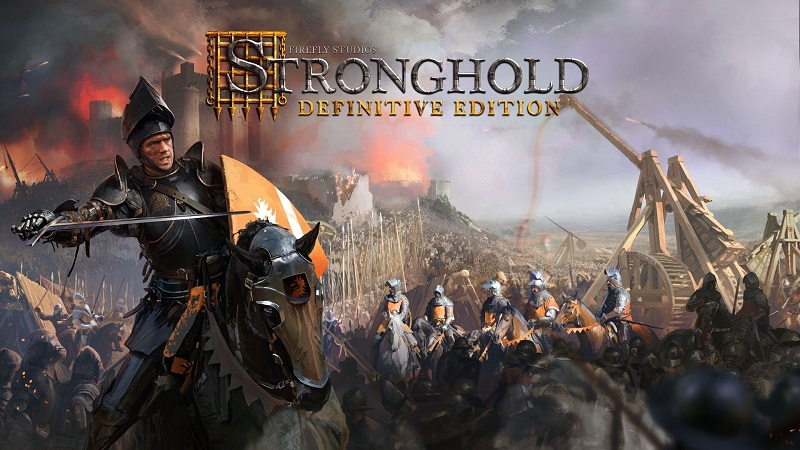 Stronghold: Definitive Edition ★ Кампания ★ Часть 5 ★