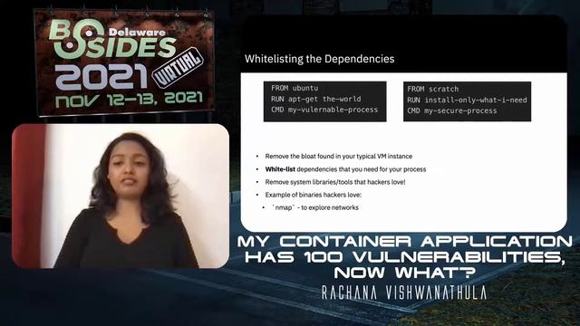 Security BSides Delaware 2021 - My container application has 100 vulnerabilities, now what?
