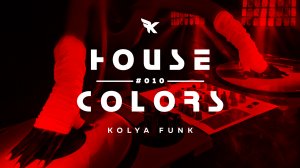 Kolya Funk - House Colors #010.mp4