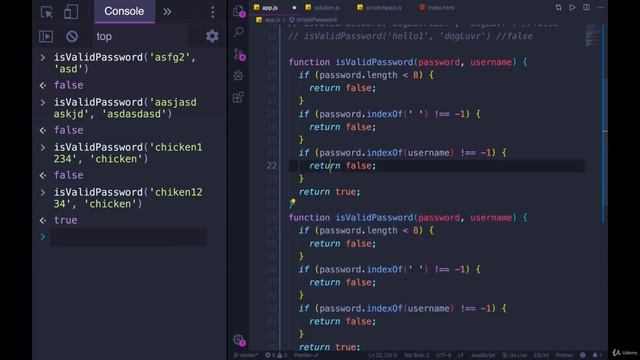 Writing Reusable Code with Functions: Function Challenge 1 passwordValidator