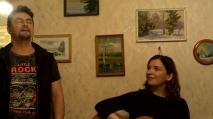 Мария Смолова и Павел Четверин "Колыбельная папы" (А. Хайтлина - М. Смолова). Квартирник в Обнинске