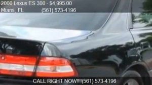 2000 Lexus ES 300 Base 4dr Sedan for sale in Miami, FL 33010